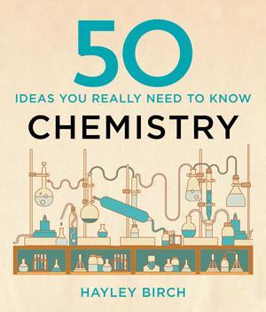 50 Chemistry Ideas You Really Need To Know Review